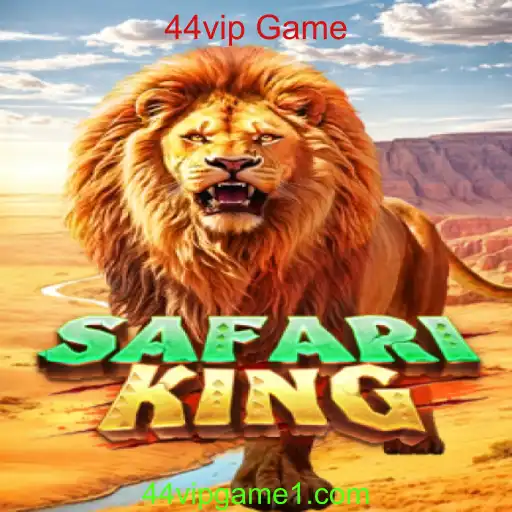 Descubra o Mundo Emocionante de SafariKing: Um Guia Completo para o 44vip Game